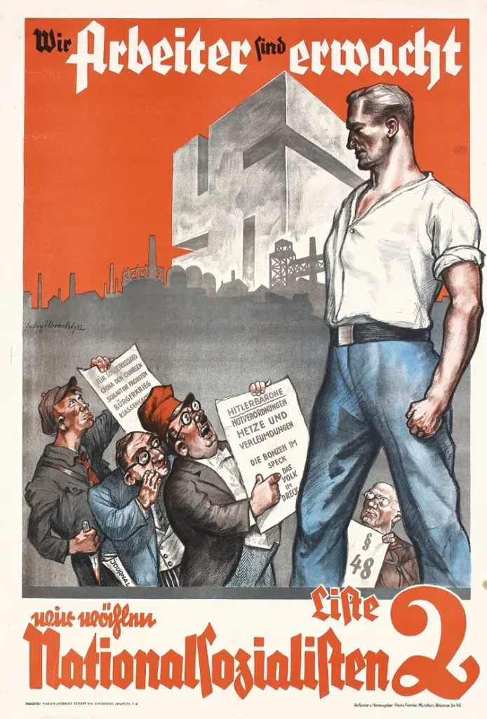 We Workers Find Empowerment, Nationalsozialisten, National Socialist German Workers Party 1932 election poster